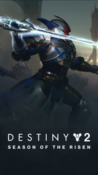Destiny 2: Season of the Risen